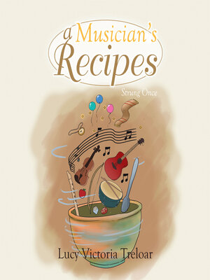cover image of A Musician's Recipes
